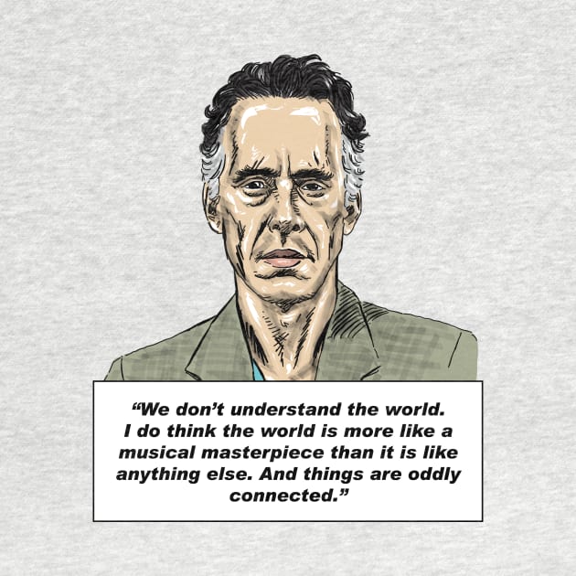 Jordan Peterson Quote #9 by MasterpieceArt